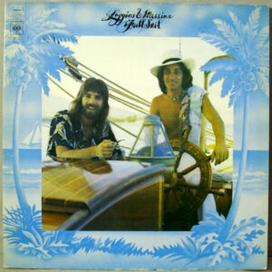 Loggins And Messina - Full Sail Vinyl LP (LP Record, Album)