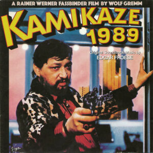 Edgar Froese - Kamikaze 1989 (Original Soundtrack Music) Vinyl LP (LP Record, Album)