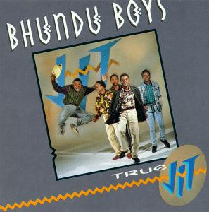 Bhundu Boys - True Jit Vinyl LP (LP Record, Album)