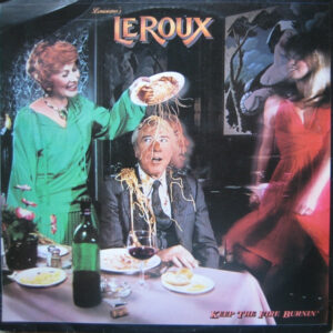Louisiana's Le Roux - Keep The Fire Burnin' Vinyl LP (LP Record, Album)