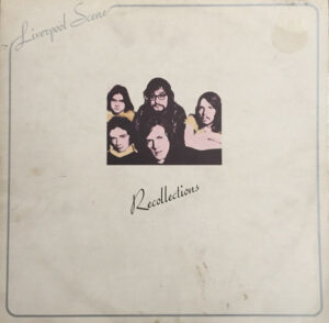 Liverpool Scene - Recollections Vinyl LP (LP Record, Compilation)