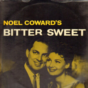 Noël Coward - Bitter Sweet Vinyl LP (LP Record, Club)