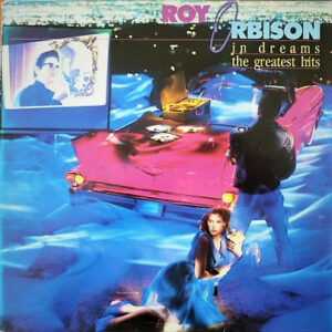 Roy Orbison - In Dreams: The Greatest Hits Vinyl LP (2xLP Record, Compilation)
