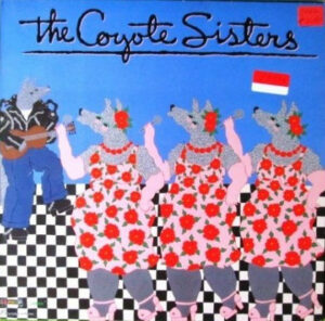 The Coyote Sisters - The Coyote Sisters Vinyl LP (LP Record, Album)
