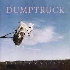 Dumptruck - For The Country Vinyl LP (LP Record)
