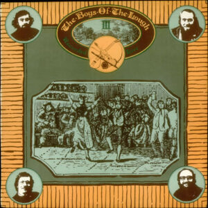The Boys Of The Lough - III Vinyl LP (LP Record, Album)