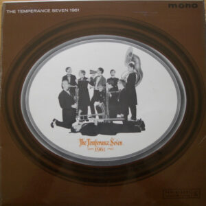 The Temperance Seven - 1961 Vinyl LP (LP Record, Mono)