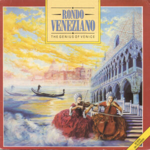 Rondo Veneziano - The Genius Of Venice Vinyl LP (LP Record, Album)