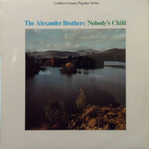 The Alexander Brothers - Nobody's Child Vinyl LP (LP Record, Album)