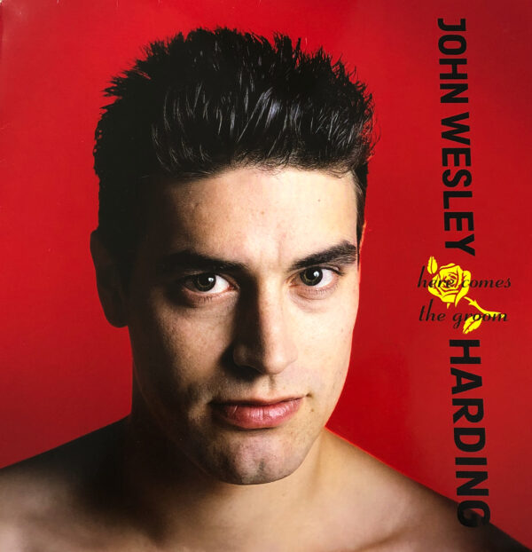 John Wesley Harding – Here Comes The Groom (LP, Album) Record Cover