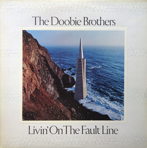 The Doobie Brothers Livin On The Fault Line Vinyl LP (LP Record, Album) Front Cover