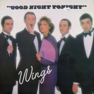 Wings Goodnight Tonight 12 Inch Record (12 Inch Vinyl, Single) Front Cover