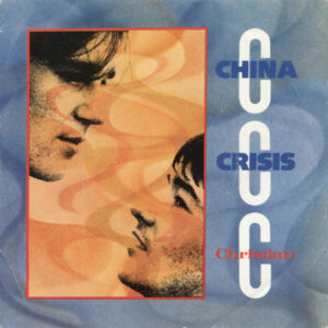 China Crisis - Christian 7 Inch Vinyl Single (7 Inch Record)