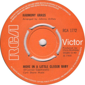 Harmony Grass - Move In A Little Closer Baby 7 Inch Vinyl Single (7 Inch Record)