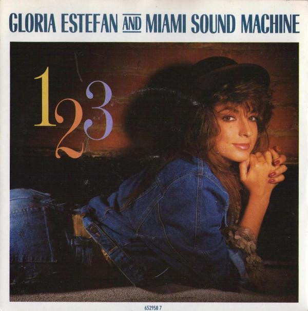 Gloria Estefan And Miami Sound Machine - 123 7 Inch Vinyl Single (7 Inch Record)