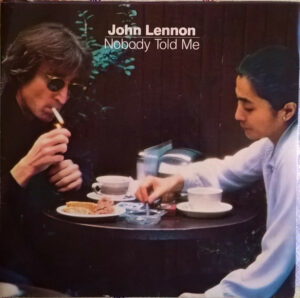 John Lennon - Nobody Told Me 7 Inch Vinyl Single (7 Inch Record) (45 Record)