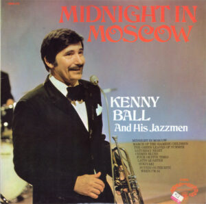 Kenny Ball And His Jazzmen - Midnight In Moscow Vinyl LP (LP Record)