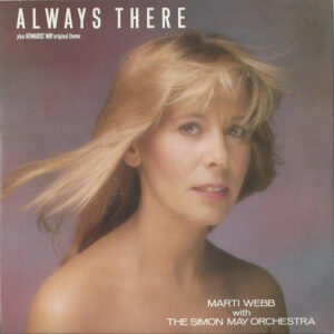 Marti Webb With The Simon May Orchestra - Always There 7 Inch Vinyl Single (7 Inch Record) (45 Record)