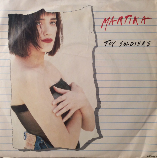 Martika - Toy Soldiers 7 Inch Vinyl Single (7 Inch Record) (45 Record)
