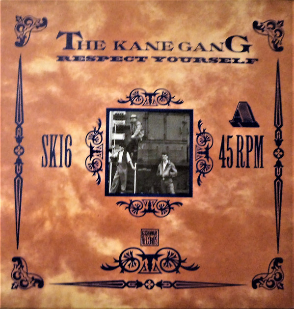 The Kane Gang - Respect Yourself 7 Inch Vinyl Single (7 Inch Record) (45 Record)
