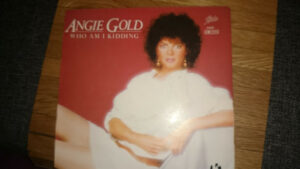 Angie Gold - Who Am I Kidding 7 Inch Vinyl Single Promo (7 Inch Record) (45 Record)
