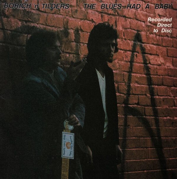 Borich 'n' Tilders The Blues Had A Baby Vintage Vinyl Gatefold Record Cover For Sale