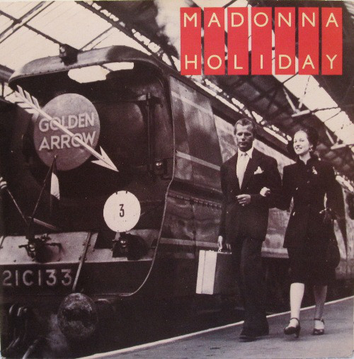 Madonna - Holiday 7 Inch Vinyl Single (7 Inch Record)