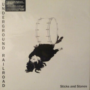 Underground Railroad - Sticks And Stones Vinyl LP (LP Record, Album)