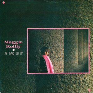 Maggie Reilly - As Tears Go By 7 Inch Vinyl Single (7 Inch Record)