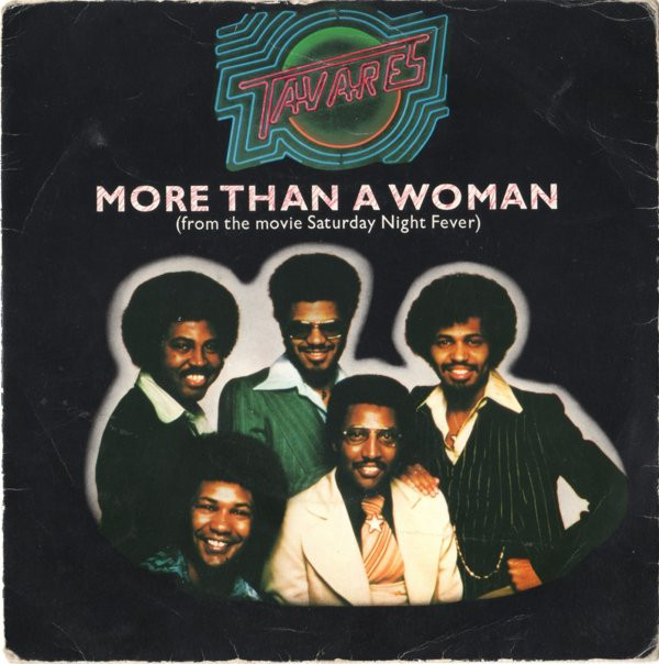 Tavares - More Than A Woman 7 Inch Vinyl Single (7 Inch Record)
