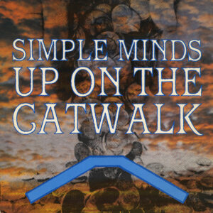 Simple Minds - Up On The Catwalk 7 Inch Vinyl Single (7 Inch Record)