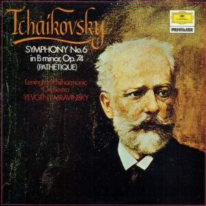 Tchaikovsky - Leningrad Philharmonic Orchestra, Yevgeny Mravinsky - Symphony No.6 In B Minor, Op.74 (Pathétique) Vinyl LP (LP Record)
