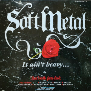 Soft Metal - It Ain't Heavy . . . Vinyl LP (LP, Compilation)