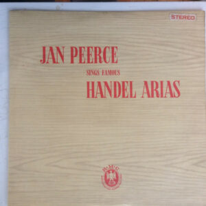 Jan Peerce Sings Georg Friedrich Händel / Orchester Der Wiener Staatsoper / Hans Schwieger - Jan Peerce Sings Handel Arias Vinyl LP (LP Record)
