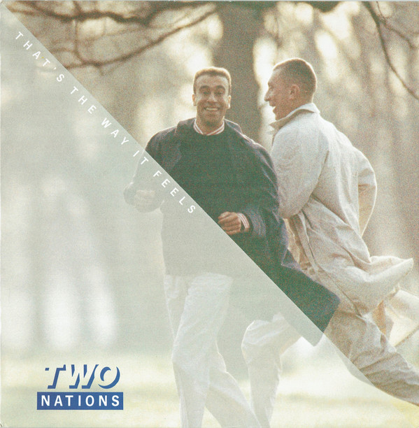 Two Nations - That's The Way It Feels 12 Inch Vinyl Single (12 Inch Record)