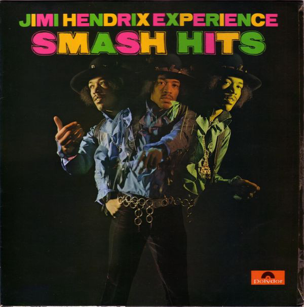 Jimi Hendrix Experience - Smash Hits Vinyl LP (LP Record, Compilation)