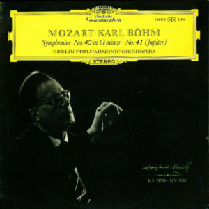 Wolfgang Amadeus Mozart • Karl Böhm, Berliner Philharmoniker - Symphonies No. 40 In G Minor · No. 41 (Jupiter) Vinyl LP (LP Record)