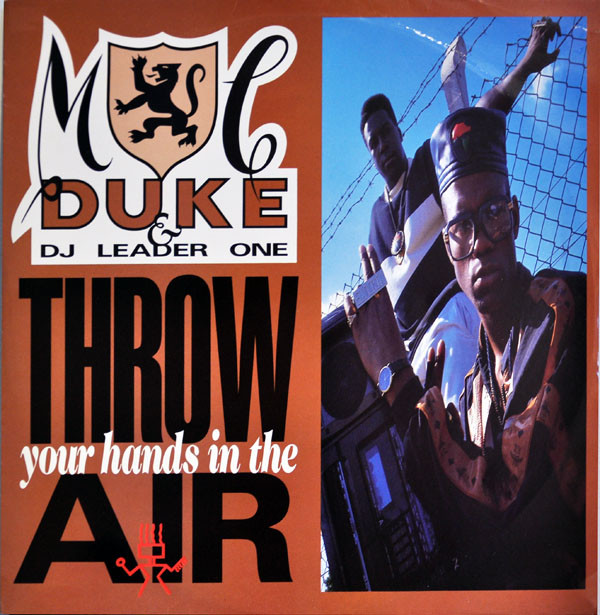 MC Duke and DJ Leader One - Throw Your Hands In The Air  12 Inch Vinyl Single (12 Inch Record)