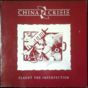 China Crisis - Flaunt The Imperfection Vinyl LP (LP Record, Album)