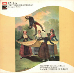 Manuel De Falla : Victoria De Los Angeles / Philharmonia Orchestra, Rafael Frühbeck De Burgos - The Three Cornered Hat (Complete Ballet) Vinyl LP (LP Record, Album)