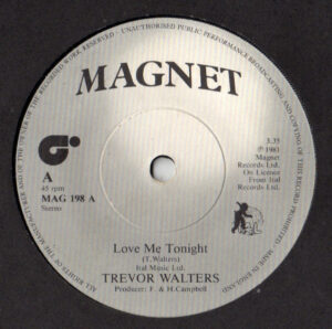 Trevor Walters / Ital All Stars - Love Me Tonight / Dub Me Tonight 7 Inch Vinyl Single (7 Inch Record) (45 Record)