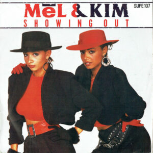 Mel and Kim - Showing Out 7 Inch Vinyl Single (7 Inch Record) (45 Record)