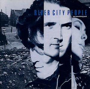 River City People - Say Something Good Vinyl LP (LP Record, Album)