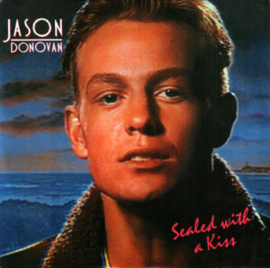 Jason Donovan - Sealed With A Kiss 7 Inch Vinyl Single (7 Inch Record) (45 Record)