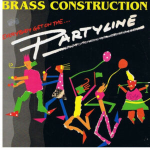 Brass Construction - Partyline 7 Inch Vinyl Single (7 Inch Record) (45 Record)