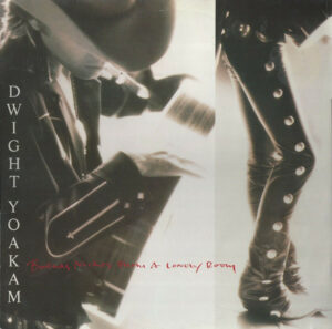 Dwight Yoakam - Buenas Noches From A Lonely Room Vinyl LP (LP Record, Album)