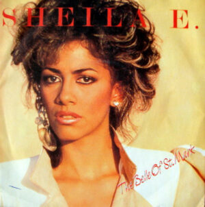 Sheila E. - The Belle Of St. Mark 7 Inch Vinyl Single (7 Inch Record) (45 Record)