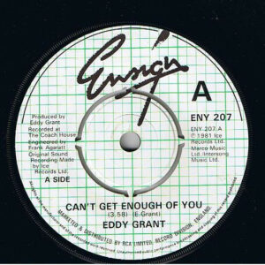 Eddy Grant - Can't Get Enough Of You 7 Inch Vinyl Single (7 Inch Record) (45 Record)
