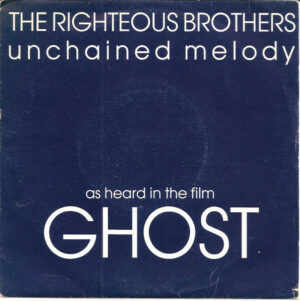 The Righteous Brothers - Unchained Melody 7 Inch Vinyl Single (7 Inch Record) (45 Record)