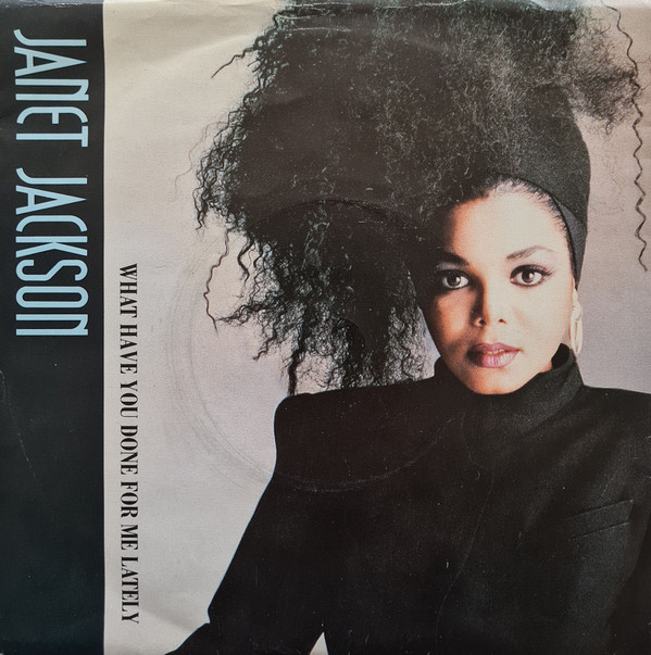 Janet Jackson - What Have You Done For Me Lately 7 Inch Vinyl Single (7 Inch Record) (45 Record)